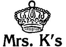 MRS. K'S