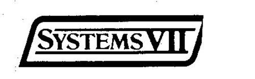 SYSTEMS VII