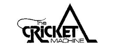THE CRICKET MACHINE