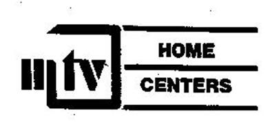 MTV HOME CENTERS