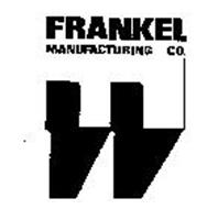 FRANKEL MANUFACTURING CO. F