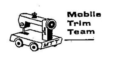MOBILE TRIM TEAM MTT