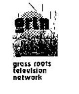 GRTN GRASS ROOTS TELEVISION NETWORK