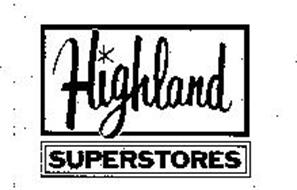 HIGHLAND SUPERSTORES