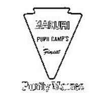 MAKURI POPU CAMP'S FINEST PURITY MAIZES