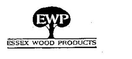 EWP ESSEX WOOD PRODUCTS