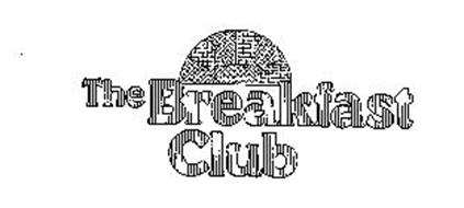 THE BREAKFAST CLUB