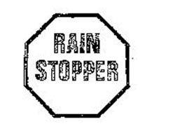 RAIN STOPPER