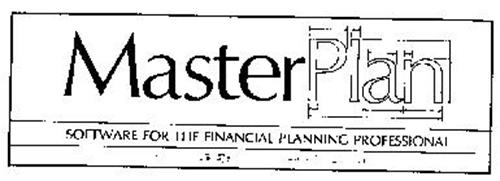 MASTER PLAN SOFTWARE FOR THE FINANCIAL PLANNING PROFESSIONAL