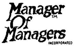 MANAGER OF MANAGERS INCORPORATED