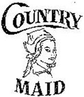 COUNTRY MAID