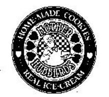 MOTHER HUBBARD'S HOME MADE COOKIES REAL ICE CREAM