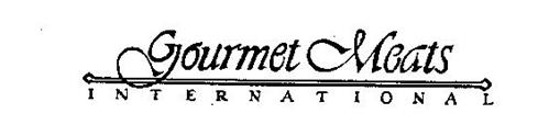 GOURMET MEATS INTERNATIONAL