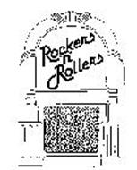 ROCKERS 'N' ROLLERS