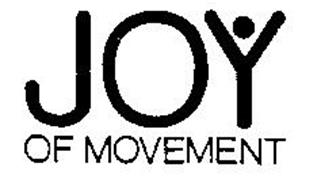 JOY OF MOVEMENT