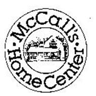 MCCALL'S HOME CENTER