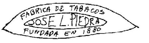 JOSE L. PIEDRA FABRICA DE TABACOS FUNDADA EN 1880