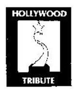 HOLLYWOOD TRIBUTE