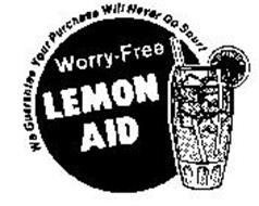 WORRY-FREE LEMON AID WE GUARANTEE YOUR PURCHASE WILL NEVER GO SOUR!
