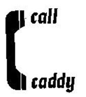 CALL CADDY
