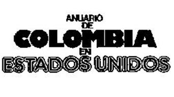 ANUARIO DE COLOMBIA EN ESTADOS UNIDOS