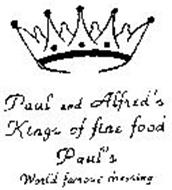 PAUL AND ALFRED'S KINGS OF FINE FOOD PAUL'S WORLD FAMOUS DRESSING