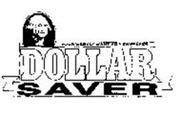 DOLLAR SAVER YOUR WEEKLY WANT AD NEWSPAPER