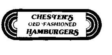 CHESTER'S OLD FASHIONED HAMBURGERS