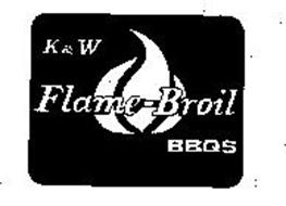 K & W FLAME-BROIL BBQS