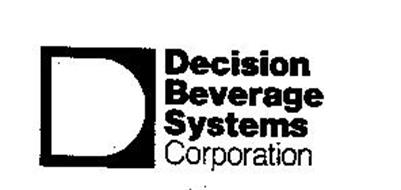 DECISION BEVERAGE SYSTEMS CORPORATION