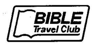 BIBLE TRAVEL CLUB
