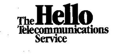 THE HELLO TELECOMMUNICATIONS SERVICE
