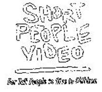 SHORT PEOPLE VIDEO FOR TALL PEOPLE TO GIVE TO CHILDREN