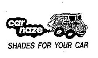 CAR NAZE SHADES FOR YOUR CAR