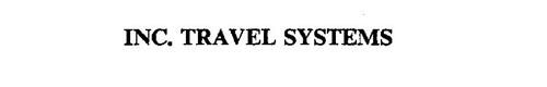 INC. TRAVEL SYSTEMS