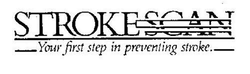 STROKESCAN YOUR FIRST STEP IN PREVENTING STROKE.