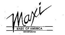 MAXI BAGS OF AMERICA INCORPORATED