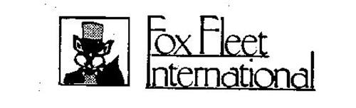 FOX FLEET INTERNATIONAL