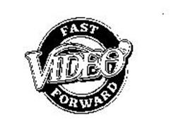 VIDEO FAST FORWARD