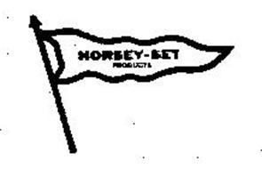 HORSEY-SET PRODUCTS