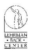 LEHRMAN BACK CENTER