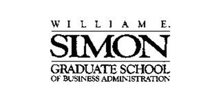 WILLIAM E. SIMON GRADUATE SCHOOL OF BUSINESS ADMINISTRATION