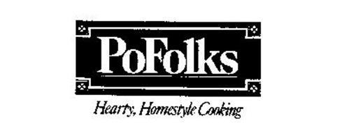 POFOLKS HEARTY, HOMESTYLE COOKING