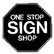 ONE STOP SIGN SHOP