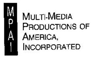 MULTI-MEDIA PRODUCTIONS OF AMERICA, INCORPORATED MPAI
