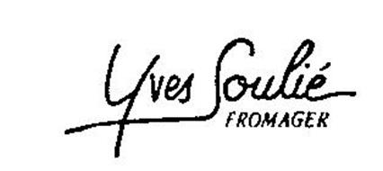 YVES SOULIE FROMAGER