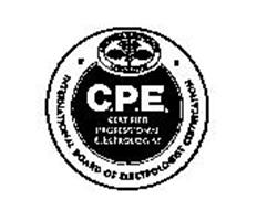 C.P.E. CERTIFIED PROFESSIONAL ELECTROLOGIST AMERICAN ELECTROLOGY ASSOCIATION INTERNATIONAL BOARD OF ELECTROLOGIST CERTIFICATION