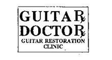 GUITAR DOCTOR GUITAR RESTORATION CLINIC
