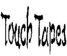 TOUCH TAPES
