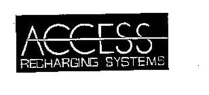 ACCESS RECHARGING SYSTEMS